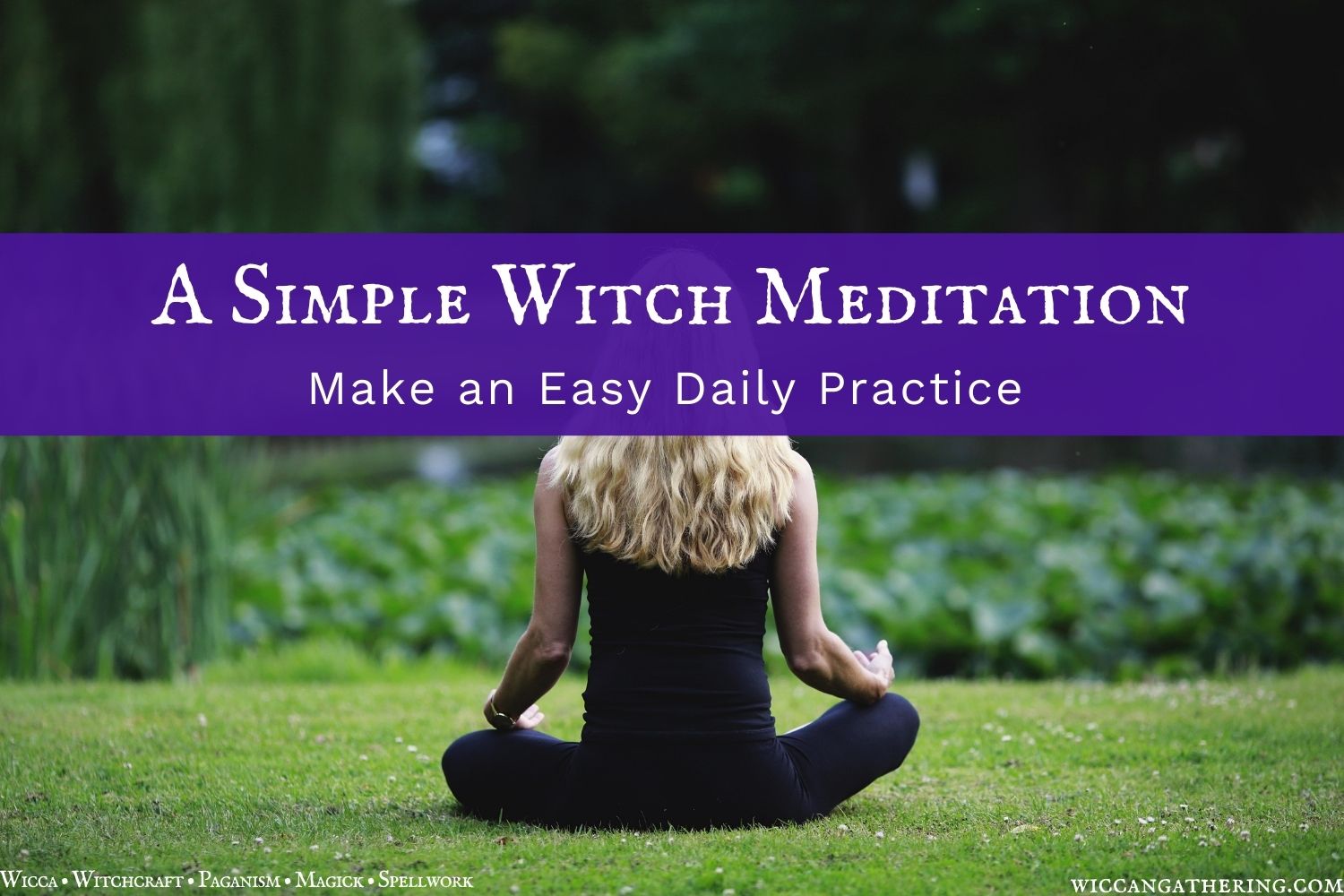 Simple Witch Meditation