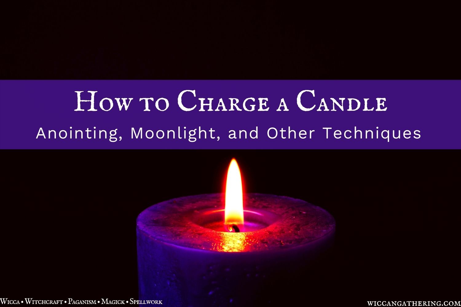 How to Charge a Candle
