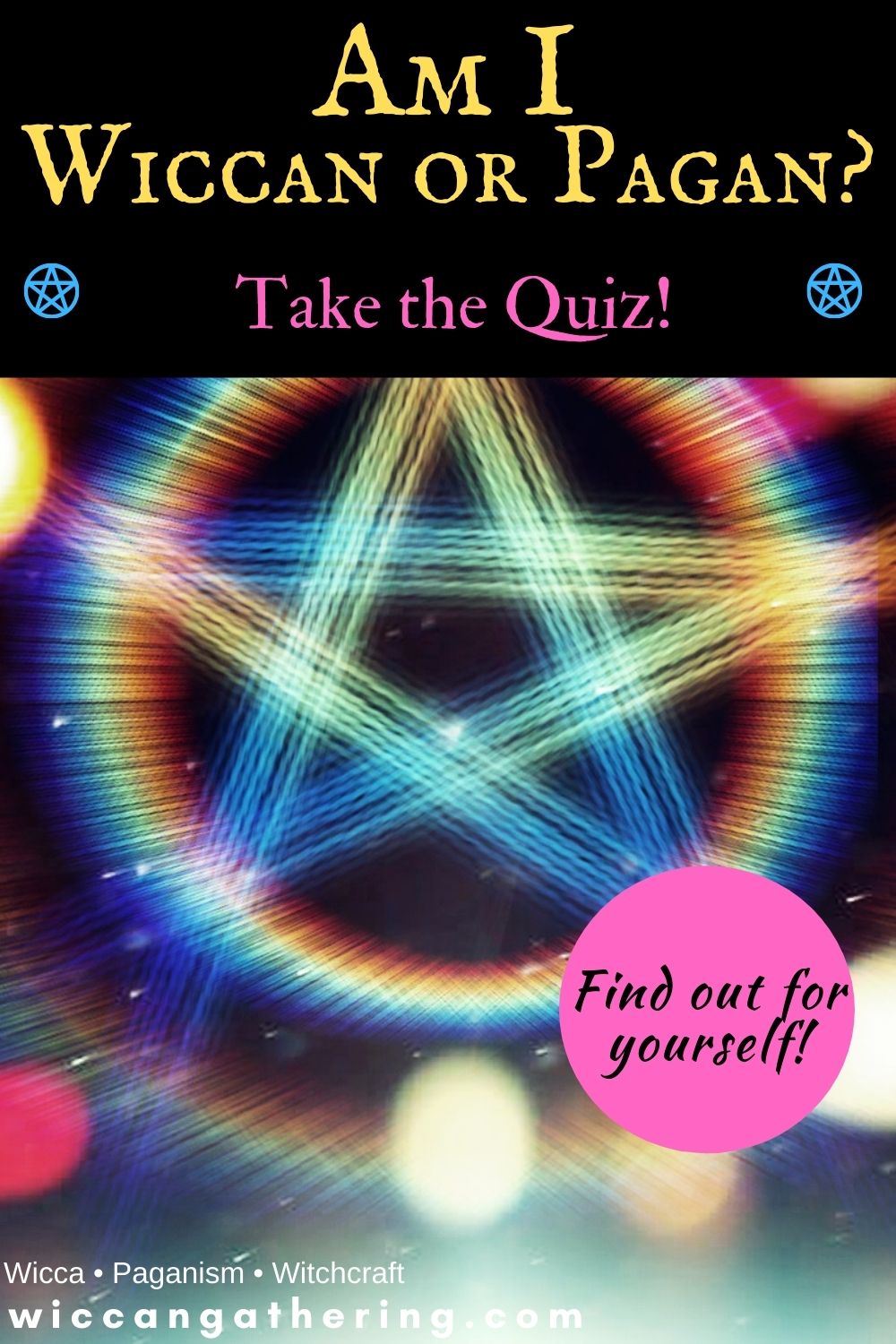 am i wiccan or pagan quiz