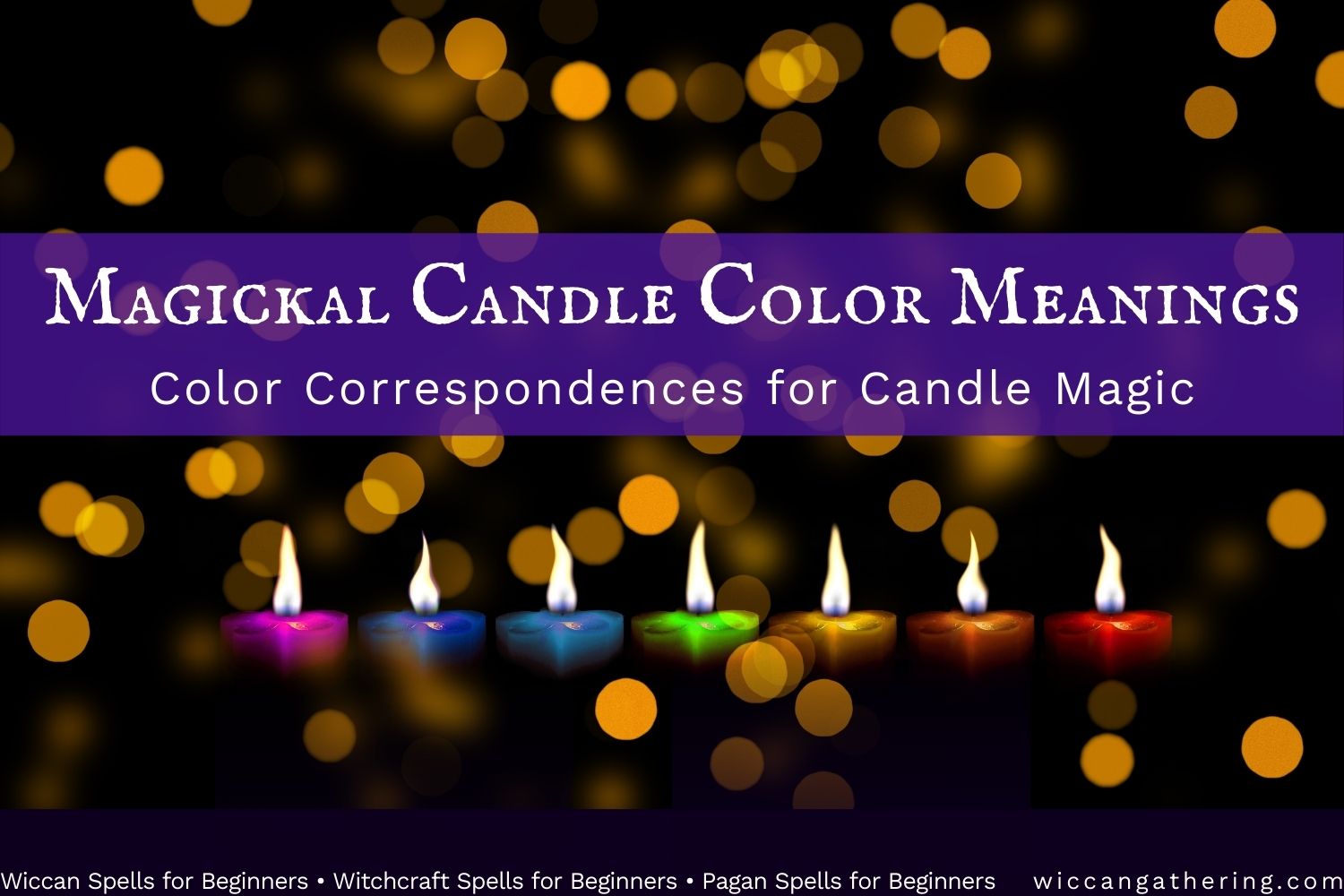 Candle Color Meanings Wicca