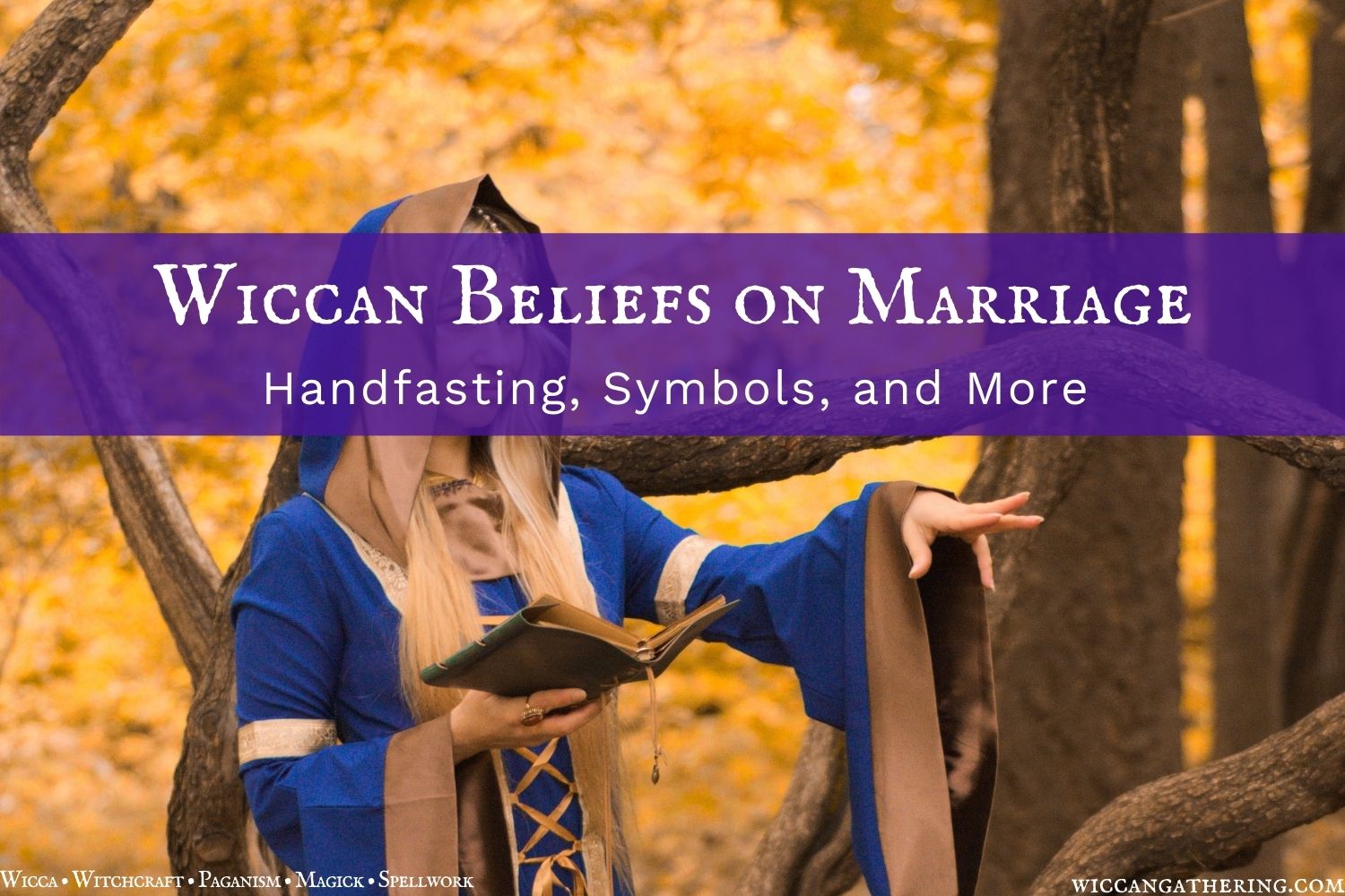 wiccan beliefs on marriage